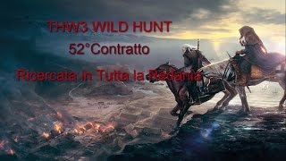 The Witcher 3  Ricercata in Tutta la Redania Ita [upl. by Ardnuasak]