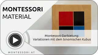 MontessoriDarbietung Variationen mit dem binomischen Kubus MontessoriAusbildung [upl. by Carolee]