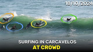 SURFING IN CARCAVELOS AT CROWD 18102024 [upl. by Trudnak]