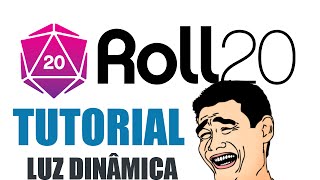 TUTORIAL Luz Dinâmica do Roll20 [upl. by Anoyek47]