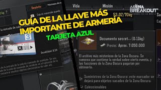 GUIA de la tarjeta azul de ARMERIA  ARENA BREAKOUT [upl. by Akinit]