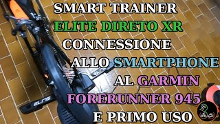 Smart Trainer Elite Direto XR Connection amp First Ride rulli  Rollers EP5 [upl. by Medorra]