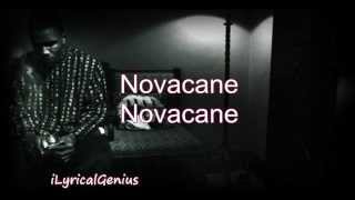 Frank Ocean  Novacane Lyrics [upl. by Dorry]