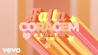 Pabllo Vittar Taty Girl  Falta Coragem Visualizer [upl. by Nocaed]