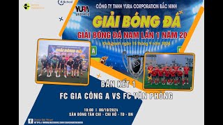 HIGHLIGHT FC GIA CÔNG A VS FC VĂN PHÒNG [upl. by Olia]