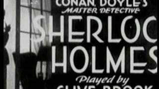 SHERLOCK HOLMES 1932 68 Minutes Clive Brook Mystery [upl. by Africa]