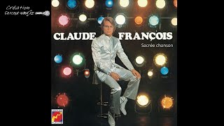 ♦Claude François  Sacrée chanson conceptkaraoke [upl. by Eelarbed]