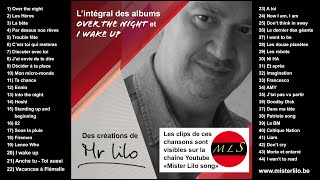 Mister Lilo Song  lintégral des 2 premiers albums [upl. by Omocaig]