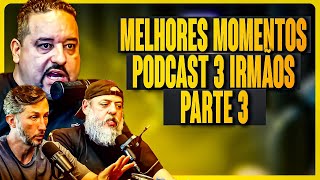 Melhores momentos do PODCAST Parte 3 [upl. by Aroda]