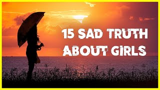 15 Sad But True Facts About Girls That Will Make You Cry 😥 [upl. by Izabel]