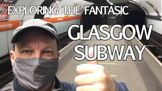 Exploring the Glasgow Subway  An Easy and Efficient Way to see the City [upl. by Elcarim384]