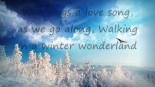 Walking in a Winter WonderlandWith lyrics [upl. by Bum]