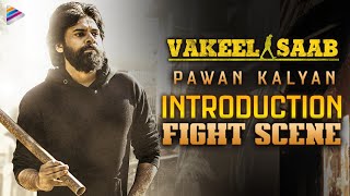 Vakeel Saab Movie Scenes  Pawan Kalyan Powerful Intro Fight Scene  Shruti Haasan  Nivetha Thomas [upl. by Shapiro]