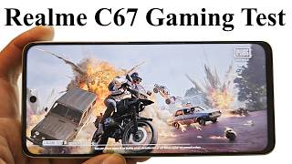 Realme C67  Gaming Test PUBG Mobile Call of Duty Injustice 2 Asphalt 9 Mobile Legends [upl. by Eyak62]