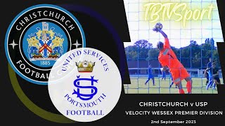 HIGHLIGHTS Christchurch v United Services Portsmouth Wessex Premier Division [upl. by Nahsab]