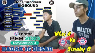 PES 23 PS3 TURNAMEN  SINOBY O VS WKCI A  BABAK 16 BESAR [upl. by Nissy]