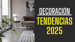 TENDENCIAS 2025 👉🏽 DECORACIÓN DE INTERIORES [upl. by Aline]