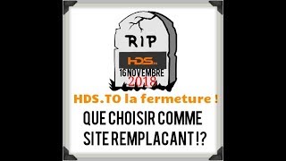 HDSTO Fermeture 2sites qui pourraient le remplacer 🤔🤨 [upl. by Bobinette502]