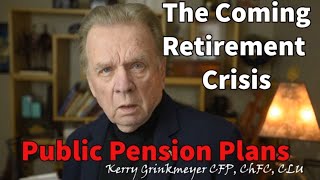 Retirement Crisis Public Pension Crisis 127 Trillion Underfunded Portfolio Down 30 [upl. by Yahsat]