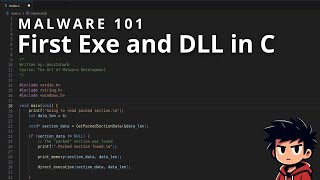 Malware 101 Writing your first Exe and Dll in C [upl. by Haidadej726]