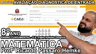 Correção da Avaliação Diagnóstica de Entrada  ADE  2022  do 8º ano do EF  Estado de SP [upl. by Navi989]