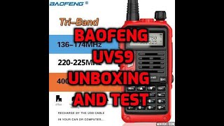 Baofeng  UVS9 Triband Unboxing and test [upl. by Raul]