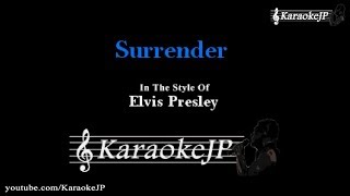 Surrender Karaoke  Elvis Presley [upl. by Hagile]