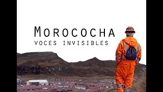 Morococha Voces Invisibles documental completo [upl. by Lashonde]