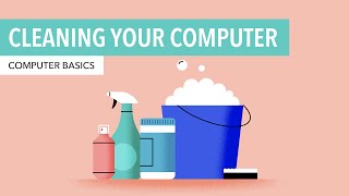 Computer Basics Cleaning your Computer [upl. by Eserrehs]