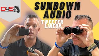 SUNDOWN AUDIO SUPER TWEETERS WALKTHROUGH [upl. by Dorej]