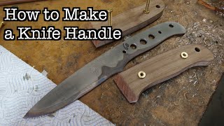 How to Make a Knife Handle  Drilling Profiling amp Dry Fitting [upl. by Konstanze]