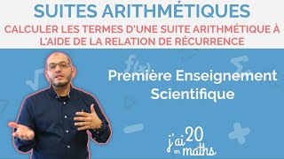 Calculer les termes d’une suite arithmétique à l’aide de la relation de récurrence  Première [upl. by Pepita]