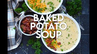 Baked Potato Soup [upl. by Ezirtaeb359]