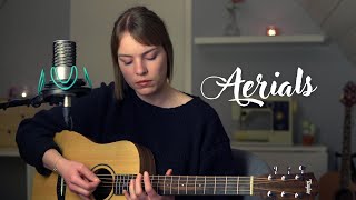 Aerials  System Of A Down Sarah Mia Acoustic Cover [upl. by Aymik]