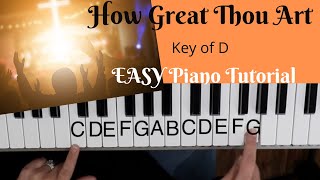 How Great Thou Art Key of DEASY Piano Tutorial [upl. by Ierdna316]