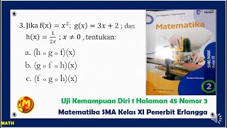 UJi Kemampuan Diri 1 Halaman 45 Nomor 3 Matematika SMK Kelas 11 Penerbit Erlangga Fungsi Komposisi [upl. by Eberta]