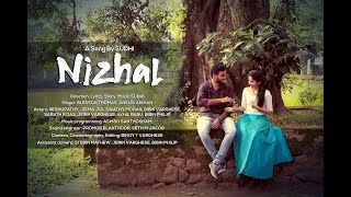 NIZHAL Musical single  രണ്ടായി നടന്ന വഴികളിലൂടെ ഒന്നായി നടക്കാൻ മോഹിച്ച ഒരു നിഴലിന്റെ കഥ [upl. by Ahsined]