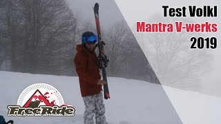 Test skis Volkl Mantra Vwerks 2019 [upl. by Mauceri975]