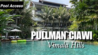 PULLMAN CIAWI VIMALA HILLS  Deluxe King Pool Access  Hotel Termewah di Puncak Bogor [upl. by Coreen]