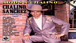 Chalino Sánchez  Prajedes Félix [upl. by Oilejor53]