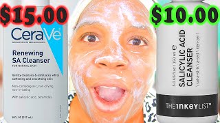 Cerave SA Cleanser vs Inkey List Salicylic Acid Cleanser [upl. by Hoopes]