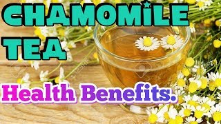 chamomile tea health benefits for everyone [upl. by Harleigh]