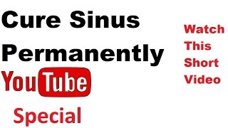 How to Cure Sinus Permanently  Sinus Infection Symptoms  Chronic Sinusitis from Joe Johnson [upl. by Neelyar]