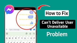 How to Fix quotCant Deliver User Unavailablequot Messenger [upl. by Ahsienyt]