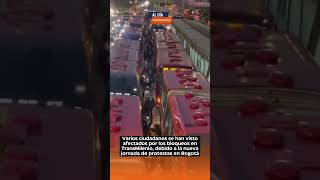 Ciudadanos se han visto afectados por bloqueos y manifestaciones en Bogotá [upl. by Hgielyak410]