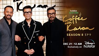 Hotstar Specials Koffee With Karan  Season 8  Episode 9  1200AM Dec 21st  DisneyPlus Hotstar [upl. by Duahsar]