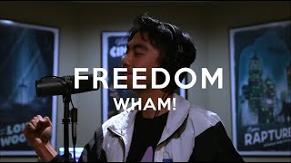 Wham  Freedom Kevin Supa Cover [upl. by Casimir]