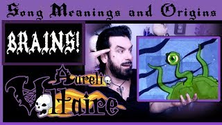 Song Meanings and Origins  Brains  Aurelio Voltaire [upl. by Sitarski]