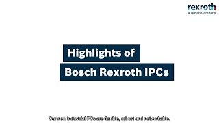 DEEN Bosch Rexroth Highlights of Bosch Rexroth IPCs [upl. by Acinoed240]