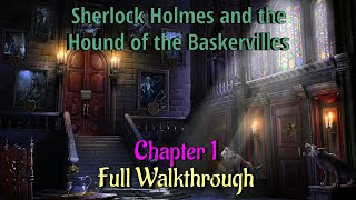 Lets Play  Sherlock Holmes and The Hound of The Baskervilles  Chapter 1 [upl. by Waters]